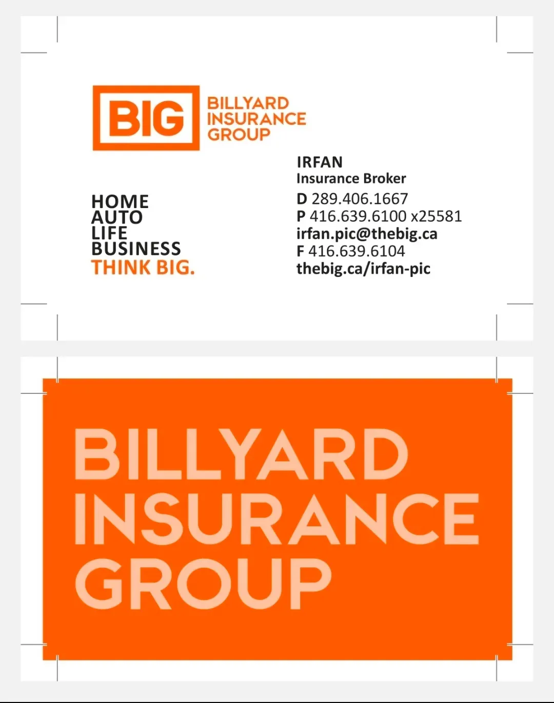 Billyard Insurance Group business card: HOME AUTO LIFE BUSINESS THINK BIG.